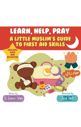 A Little Muslim's Guide to First Aid